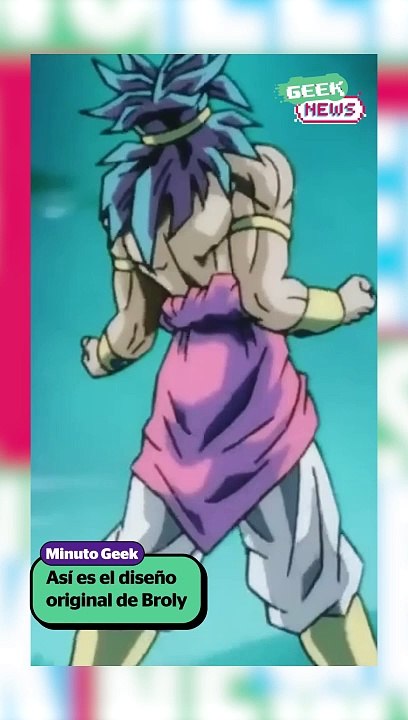 Así era el diseño original de Akira Toriyama para Broly | Reporte Indigo
