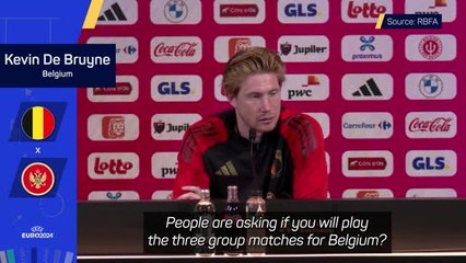 De Bruyne not worried about fitness before Euros
