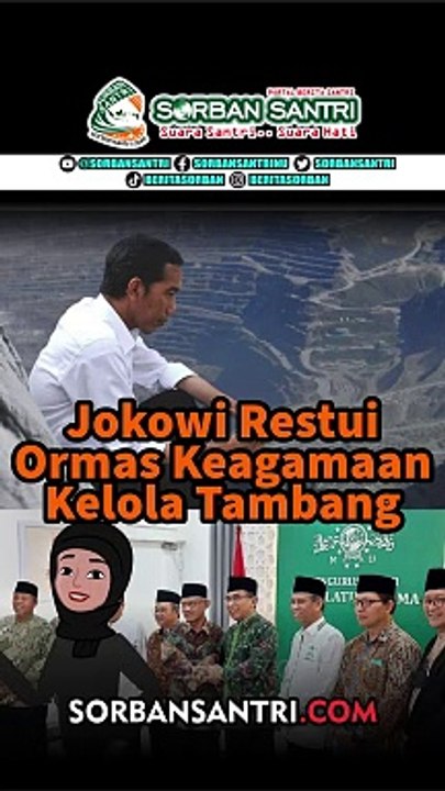 Jokowi Restui Ormas Keagamaan Kelola Tambang, Ini Tanggapan PBNU dan Muhammadiyah