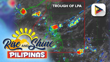 Video herunterladen: Trough ng LPA sa Central at Northern Luzon, magpapaulan sa ilang lugar; Habagat, magpapaulan din sa ilang bahagi ng bansa