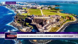 ¡Serie del Caribe será en el Monumental de Caracas Venezuela! DEPORTES EDICIÓN CENTRAL 04-06-2024