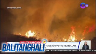 Pinakawalang rockets ng grupong Hezbollah, nagdulot ng wildfire | Balitanghali
