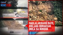 Naglalakihang bato, biglang bumagsak mula sa bundok | GMA Integrated Newsfeed