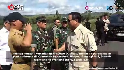MENHAN PRABOWO SUBIANTO TINJAU PEMASANGAN AIR BERSIH DI PLAYEN, GUNUNG KIDUL