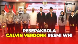 Resmi Berstatus WNI, Pesepakbola Calvin Verdonk Diambil Sumpah oleh Kakanwil Kemenkumham DKI Jakarta