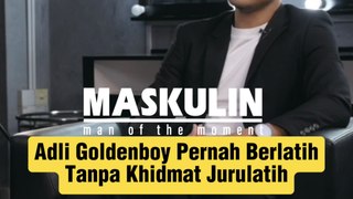 Adli Goldenboy Pernah Berlatih Tanpa Khidmat Jurulatih