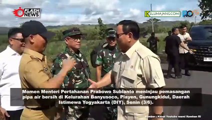 Menhan Prabowo Tinjau Pemasangan Pipa Air Bersih di Playen Gunung Kidul