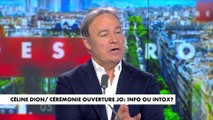 Fabien Lecœuvre s'exprime sur l'hypothèse d'un retour sur scène de Céline Dion pour la cérémonie d'ouverture des JO