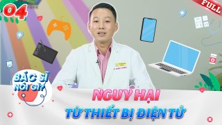 Bác Sĩ Nói Gì #4 _ Điều gì xảy ra với hệ tiêu hóa nếu bạn vừa dùng bữa vừa sử dụng thiết bị điện tử