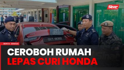 Sempat ceroboh rumah di Karak selepas curi Honda City