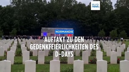 Feierlichkeiten zum D-Day beginnen in der Normandie