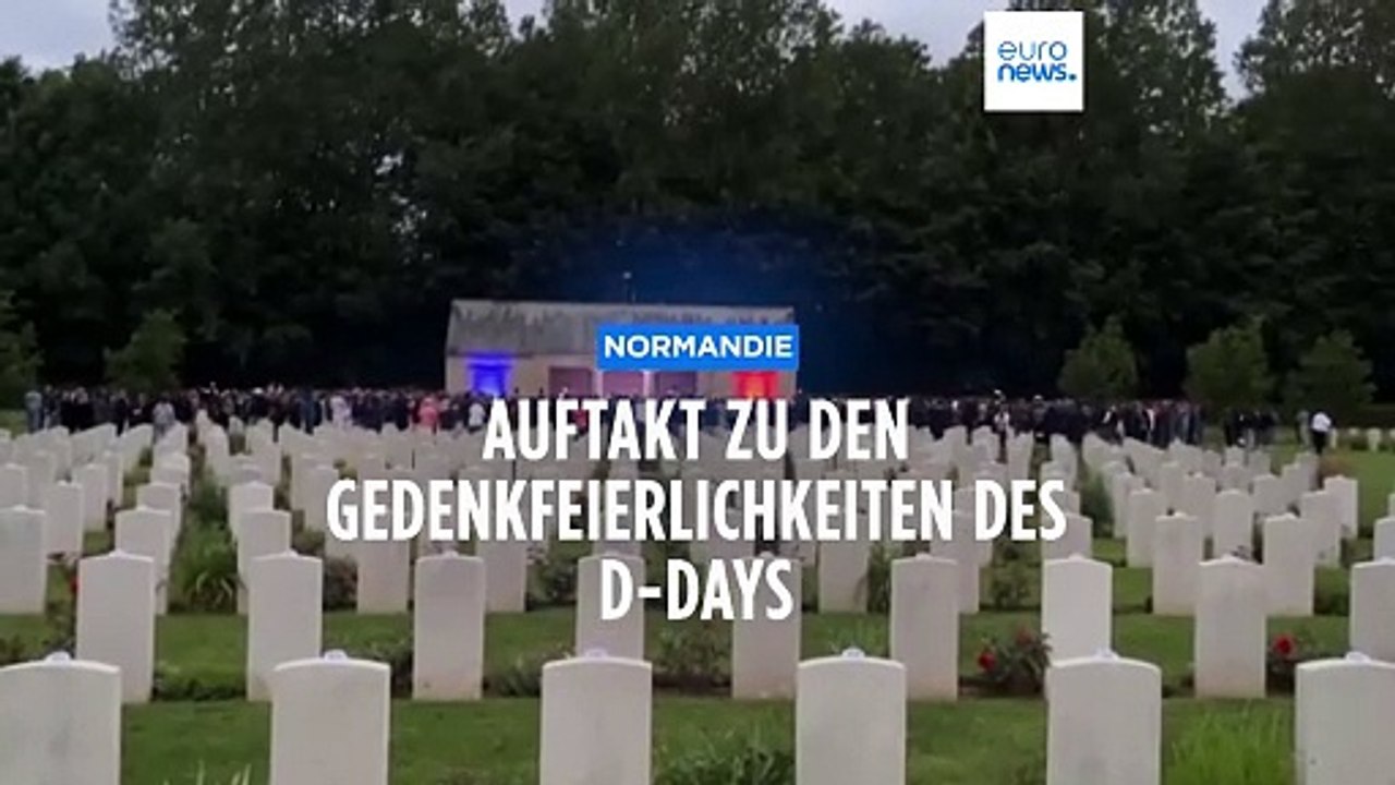 Feierlichkeiten zum D-Day beginnen in der Normandie