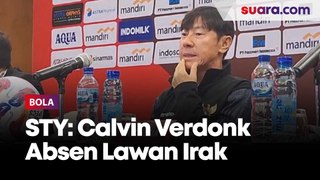 STY: Calvin Verdonk Dipastikan Absen Lawan Irak, Jay Idzes Terancam Tak Bermain