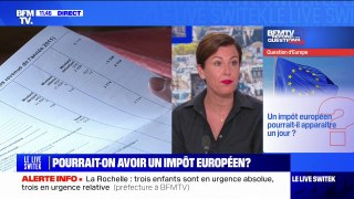 Un impôt européen pourrait-il apparaître un jour? BFMTV répond à vos questions