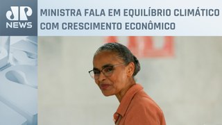 Marina Silva: “Proteger Meio Ambiente é salvar vidas”