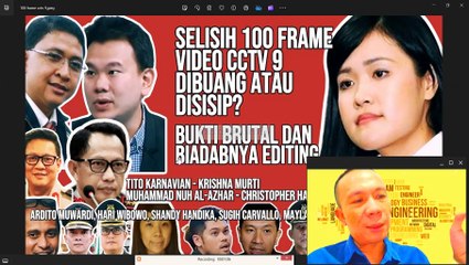SELISIH 100 FRAME VIDEO CCTV 9: DIBUANG ATAU DISISIPKAN MUHAMMAD NUH AL-AZHAR DAN CHRISTOPHER RIANTO