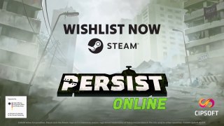 Persist Online Official Announce Trailer