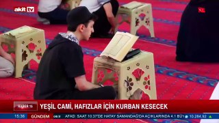 Yeşil Cami, hafızlar için kurban kesecek