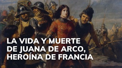 La vida y muerte de Juana de Arco, heroína de Francia
