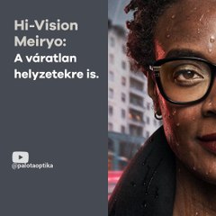 HOYA Hi Vision Meiryo bemutató rövid film.