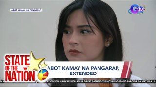 Abot Kamay na Pangarap, extended | SONA