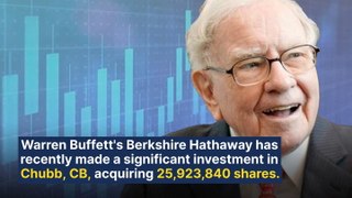 Here's How Much Warren Buffett's Berkshire Hathaway Will Earn in Dividends from Its New Stake in Chubb