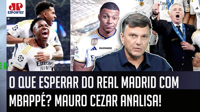 SERÁ? O que EU IMAGINO é que o Mbappé no Real Madrid vai VIRAR um... VEJA o que Mauro Cezar FALOU!