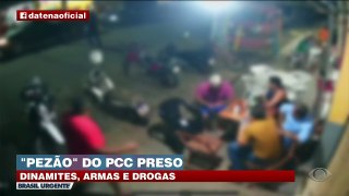 PCC: líder da facção é preso com dinamites e armas