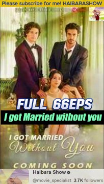 ʜᴏᴛ! ɪ ɢᴏᴛ ᴍᴀʀʀɪᴇᴅ ᴡɪᴛʜᴏᴜᴛ ʏᴏᴜ ғᴜʟʟ 66eps