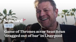 Game of Thrones actor Sean Bean 'wrestled to the floor and dragged out of bar' in Liverpool