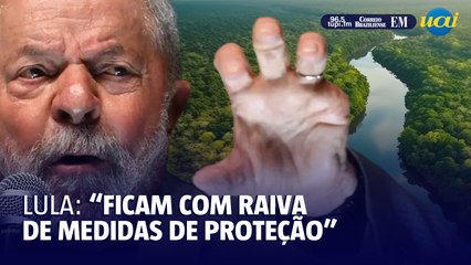 Lula sobre medidas de proteção: "muita gente fica com raiva"