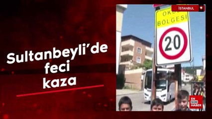 Sultanbeyli’de feci kaza