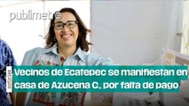 ¿Vendieron su voto a Morena y no les han pagado? vecinos de Ecatepec se manifiestan en casa de campaña