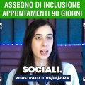 ASSEGNO DI INCLUSIONE CONFERMA INPS APPUNTAMENTO SERVIZI SOCIALI SOSPENSIONE INCONTRO 90 GIORNI