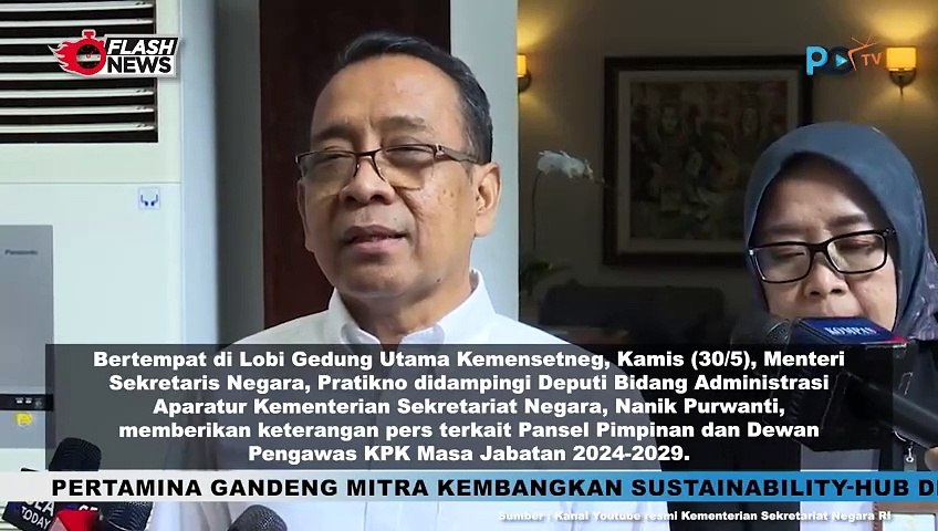 Menteri Sekretaris Negara, Budi Pratikno Jelaskan Mengenai Penandatanganan Pembentukan Pansel dan Dewan Pengawas KPK