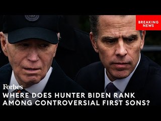 How Does Hunter Biden Stack Up Against Past 'Ne'er-Do-Well' First Sons?