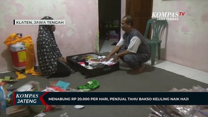 Download Video: Menabung Rp 20.000 Per Hari, Penjual Tahu Bakso Keliling Naik Haji