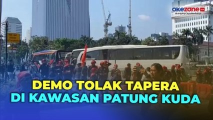 Massa Aksi Tolak Tapera Mulai Datangi Kawasan Patung Kuda