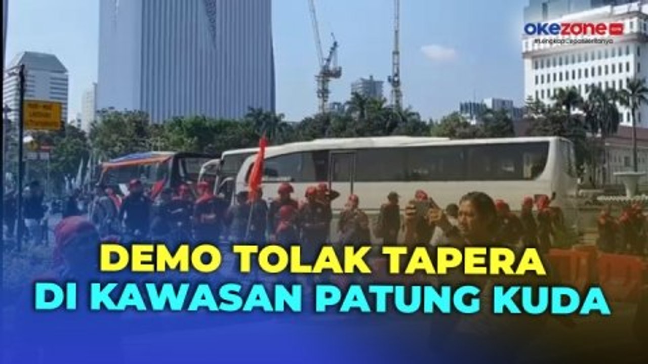 Massa Aksi Tolak Tapera Mulai Datangi Kawasan Patung Kuda