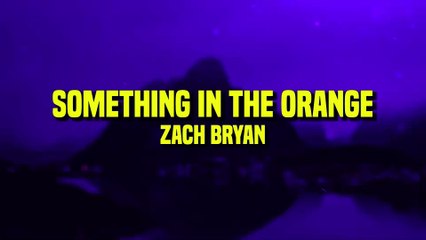 Zach Bryan - Something In The Orange 🎶 (Lyrics & Meaning Explained)