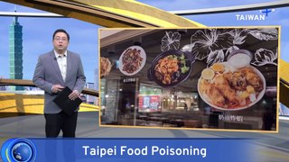 Death Toll Rises to 5 in Taipei Restaurant Food Poisoning Scandal