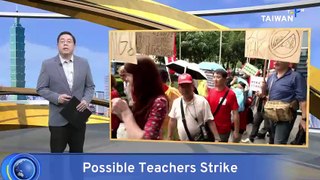British Council Educators Considering Taiwan's First Teachers' Strike