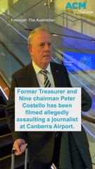 Peter Costello filmed allegedly assaulting journalist at Canberra Airport