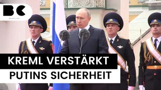 Putin-Insider: Schutz für Russlands Präsident wird erheblich erhöht