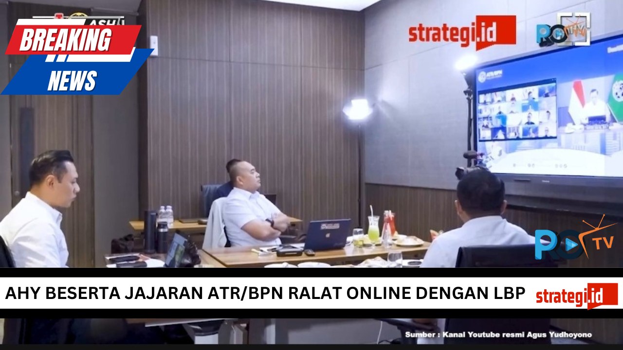AHY RAPAT ONLINE BAHAS PERSIAPAN BERBASIS ELEKTRONIK BERSAMA LBP