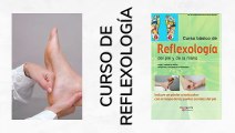 Curso básico de reflexología del pie y de la mano - Basic hand and foot reflexology course