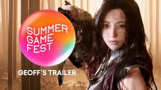 Summer Game Fest 2024 - Geoff's Trailer