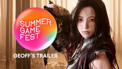 Summer Game Fest 2024 - Geoff's Trailer