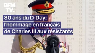 80 ans du Débarquement: l’hommage (en français) de Charles III aux résistants