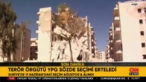 Son dakika... Terör örgütü YPG sözde seçimi ertelendi!